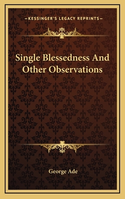 Single Blessedness and Other Observations 1163734993 Book Cover