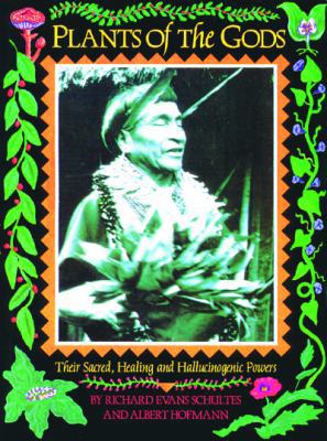 Plants of the Gods: Their Sacred, Healing and H... 0892814063 Book Cover