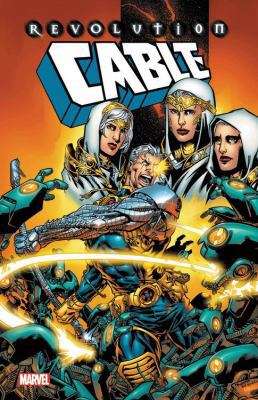 Cable: Revolution 1302912178 Book Cover