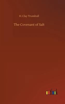 The Covenant of Salt 3732636666 Book Cover
