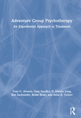Adventure Group Psychotherapy: An Experiential ... 0367900300 Book Cover