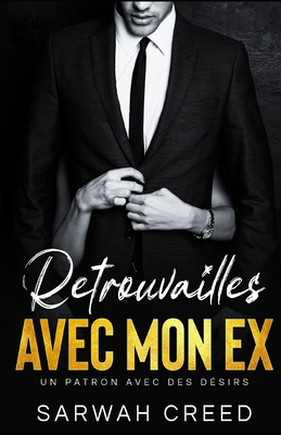 Retrouvailles avec mon ex [French] B0989SQ438 Book Cover