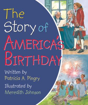 Story of Americas Birthday 0824918940 Book Cover