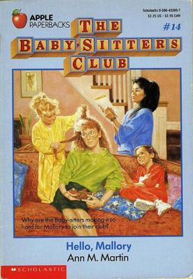 Baby Sitters Club #14: Hello Mallory 174299282X Book Cover