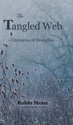 The Tangled Web: Chronicles of Deception 0228830621 Book Cover