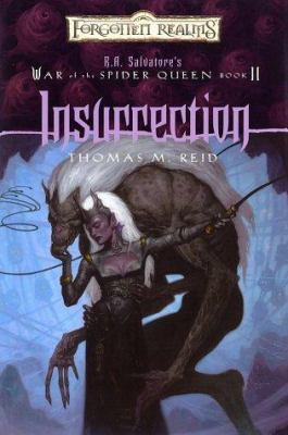 Insurrection: R.A. Salvatore's War of the Spide... 0786927860 Book Cover