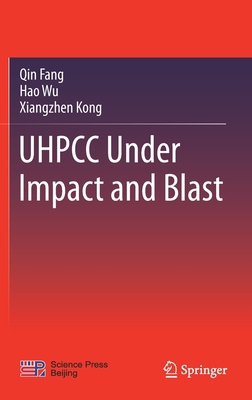 Uhpcc Under Impact and Blast 9813368411 Book Cover