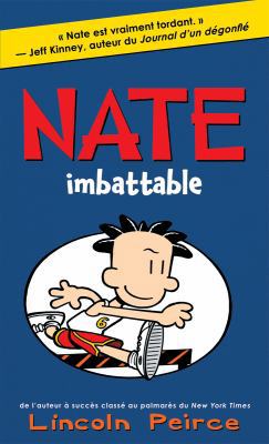 Nate: N? 6 - Imbattable [French] 1443138584 Book Cover