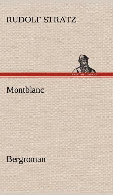 Montblanc [German] 384726771X Book Cover