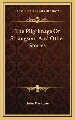 The Pilgrimage Of Strongsoul And Other Stories 1163851051 Book Cover