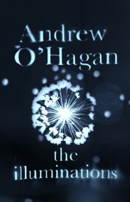 The Illuminations 0571273653 Book Cover