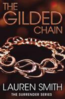 The Gilded Chain 1455532827 Book Cover