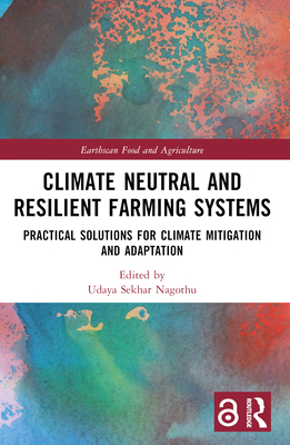 Climate Neutral and Resilient Farming Systems: ... 103222584X Book Cover