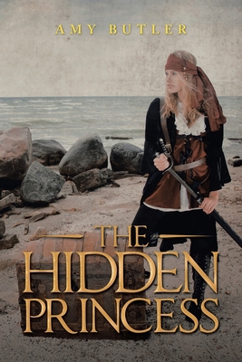 The Hidden Princess 1664122850 Book Cover