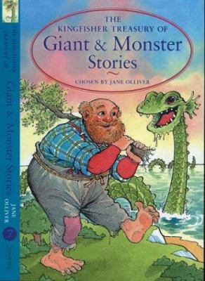 The Kingfisher Treasury of Giant and Monster St... 185697832X Book Cover