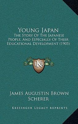 Young Japan: The Story Of The Japanese People, ... 1165862239 Book Cover