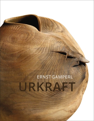 Ernst Gamperl: Urkraft B0DL4FCTTX Book Cover