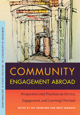 Community Engagement Abroad: Perspectives and P... 1611863481 Book Cover