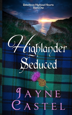 Highlander Seduced: A Medieval Scottish Romance [Large Print] 1738590119 Book Cover
