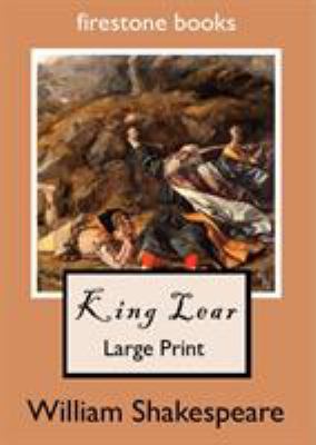 King Lear: Large Print [Large Print] 1530957400 Book Cover