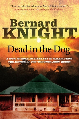 Dead in the Dog (A Tom Howden Mystery, 1) 1847514243 Book Cover
