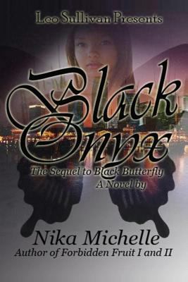 Black Onyx: The Sequel to Black Butterfly 0983239231 Book Cover