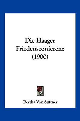 Die Haager Friedensconferenz (1900) [German] 116110013X Book Cover