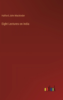 Eight Lectures on India 3368923773 Book Cover