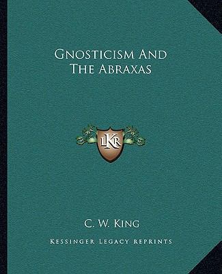 Gnosticism And The Abraxas 1162849339 Book Cover