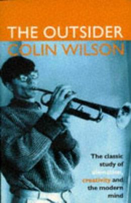 The outsider / Colin Wilson 0575400056 Book Cover