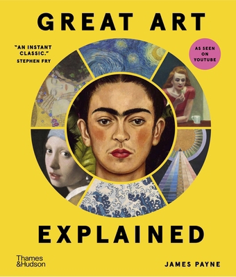 Great Art Explained: The Stories Behind the Wor... 0500025959 Book Cover