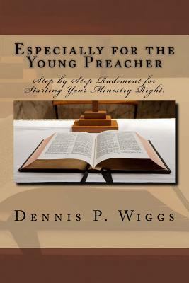 Especially for the Young Preacher 1940609542 Book Cover