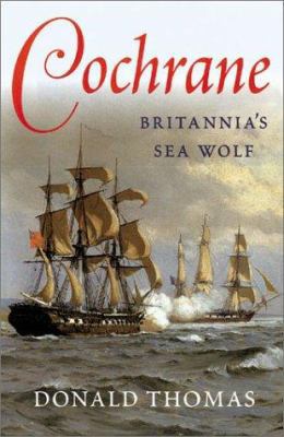 Cochrane: Britannia's Sea Wolf B0016X992K Book Cover