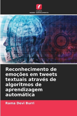 Reconhecimento de emoções em tweets textuais at... [Portuguese] 6208191521 Book Cover