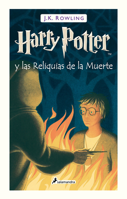 Harry Potter Y Las Reliquias de la Muerte / Har... [Spanish] 6073193947 Book Cover