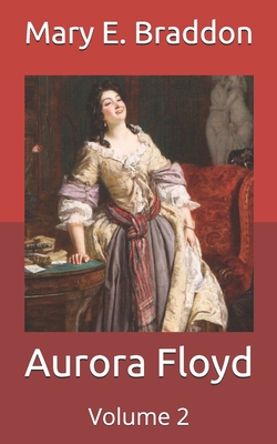 Aurora Floyd: Volume 2 B08X5W9CG8 Book Cover