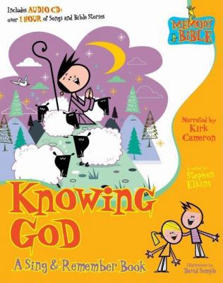 Knowing God: A Sing & Remember Book [With CD (A... 1591454328 Book Cover