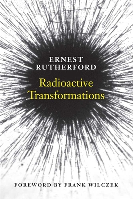 Radioactive Transformations 0300181302 Book Cover