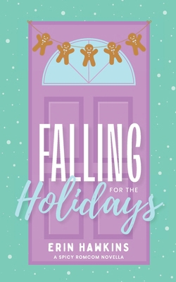 Falling for the Holidays 1968243135 Book Cover