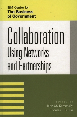 Collaboration: Using Networks and Partnerships 0742535134 Book Cover
