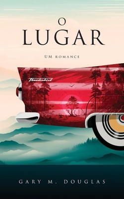 O Lugar (Portuguese) [Portuguese] 163493556X Book Cover