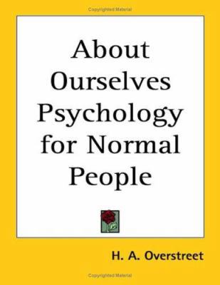 About Ourselves Psychology for Normal People 141793882X Book Cover