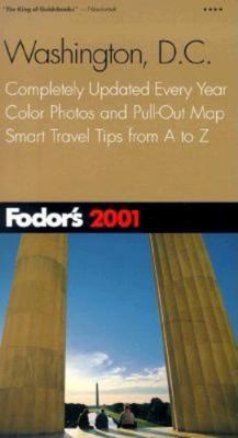 Fodor's Washington, D.C., 2001: Completely Upda... 0679006273 Book Cover