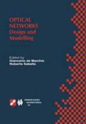Optical Networks: Design and Modelling / Ifip T... 0412847906 Book Cover
