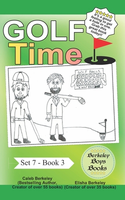 Golf Time (Berkeley Boys Books) 1989612822 Book Cover