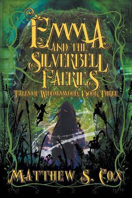 Emma and the Silverbell Faeries 1986096874 Book Cover