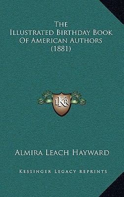 The Illustrated Birthday Book Of American Autho... 1165455234 Book Cover