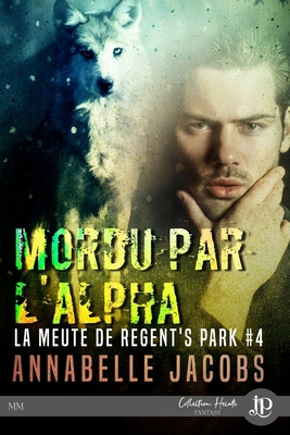 Mordu par l'alpha [French] 2384403753 Book Cover