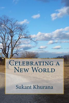 Celebrating a New World 153471183X Book Cover
