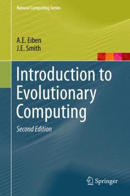 Introduction to Evolutionary Computing 3662448734 Book Cover